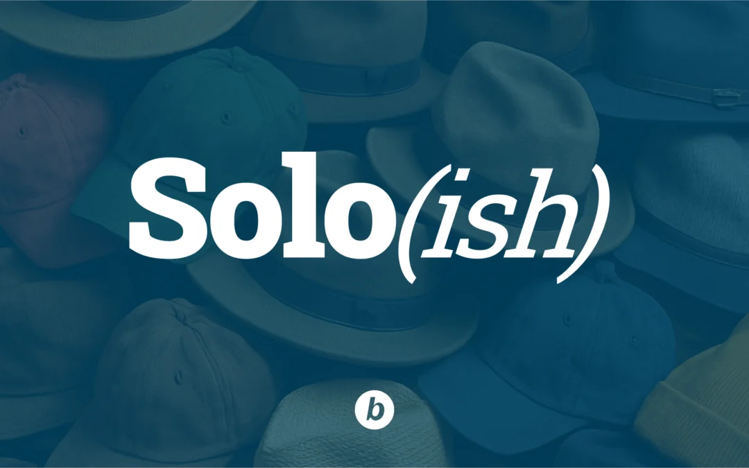 Solo(ish) – Going Solo is Scary